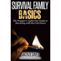 The Prepper's "Lights Out" Guide to Surviving with the Grid Down - Paperback
